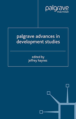 Kartonierter Einband Palgrave Advances in Development Studies von Jeffrey Haynes