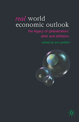 Livre Relié Real World Economic Outlook de Ann Pettifor