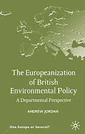 E-Book (pdf) The Europeanization of British Environmental Policy von A. Jordan