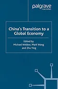 E-Book (pdf) China's Transition to a Global Economy von Michael Webber