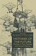 E-Book (pdf) Histories of the Future von Alan Sandison