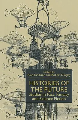 E-Book (pdf) Histories of the Future von Alan Sandison