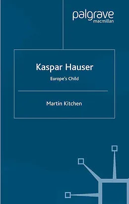 E-Book (pdf) Kaspar Hauser von M. Kitchen