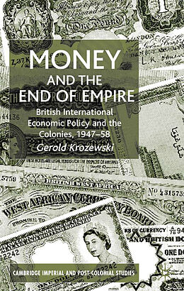 E-Book (pdf) Money and the End of Empire von G. Krozewski