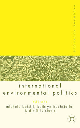 Fester Einband Palgrave Advances in International Environmental Politics von 