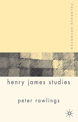 Kartonierter Einband Palgrave Advances in Henry James Studies von 