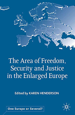 Livre Relié The Area of Freedom, Security and Justice in the Enlarged Europe de 