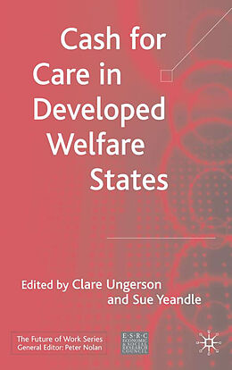 Livre Relié Cash for Care in Developed Welfare States de 