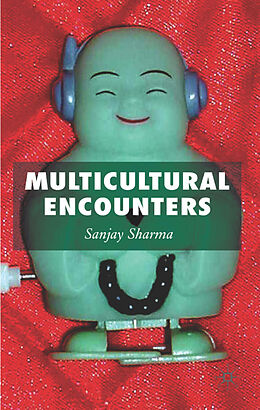 Livre Relié Multicultural Encounters de S. Sharma