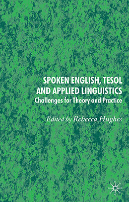 Livre Relié Spoken English, Tesol and Applied Linguistics de Rebecca Hughes
