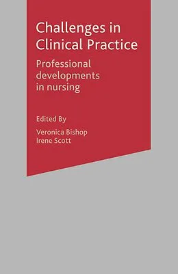 E-Book (pdf) Challenges in Clinical Practice von Veronica Bishop, Irene Scott