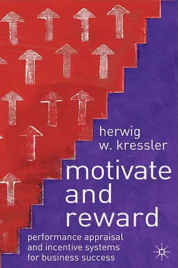 E-Book (pdf) Motivate and Reward von H. Kressler
