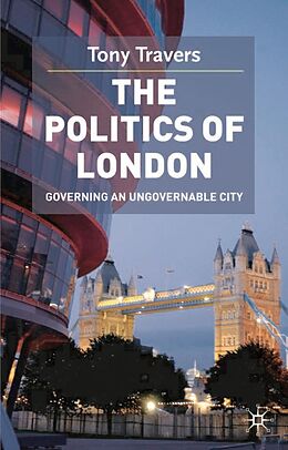 E-Book (pdf) The Politics of London von Tony Travers