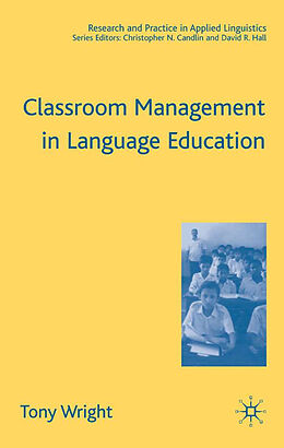 Livre Relié Classroom Management in Language Education de T. Wright