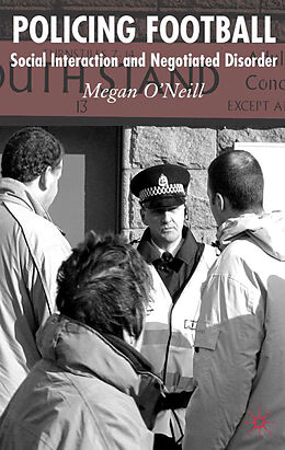 Livre Relié Policing Football de M. O'Neill