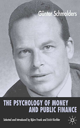 Livre Relié The Psychology of Money and Public Finance de G. Schmölders