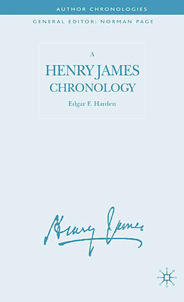Fester Einband A Henry James Chronology von E. Harden