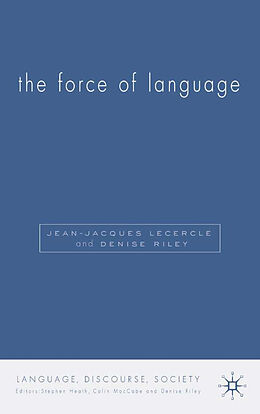 Livre Relié The Force of Language de D. Riley, J. Lecercle