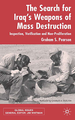 Livre Relié The Search For Iraq's Weapons of Mass Destruction de Graham S. Pearson