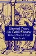 Fester Einband Nineteenth-Century Anti-Catholic Discourses von D. Peschier