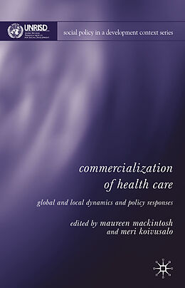 Livre Relié Commercialization of Health Care de Meri; Mackintosh, Maureen Koivusalo