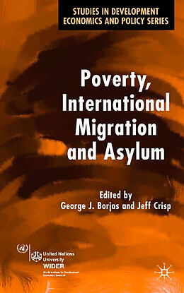 Livre Relié Poverty, International Migration and Asylum de George; Crisp, Jeff Borjas