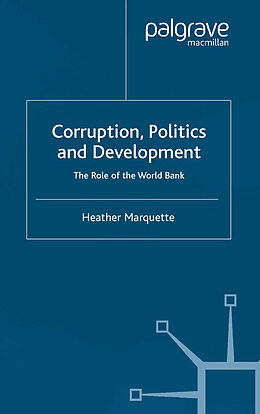 E-Book (pdf) Corruption, Politics and Development von H. Marquette