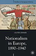 E-Book (pdf) Nationalism in Europe, 1890-1940 von Oliver Zimmer