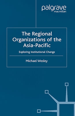 E-Book (pdf) The Regional Organizations of the Asia Pacific von 