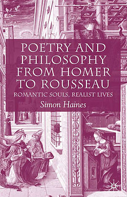 Livre Relié Poetry and Philosophy from Homer to Rousseau de S. Haines