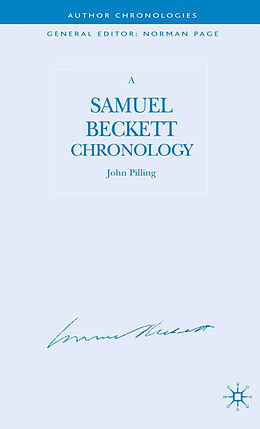 Fester Einband A Samuel Beckett Chronology von J. Pilling