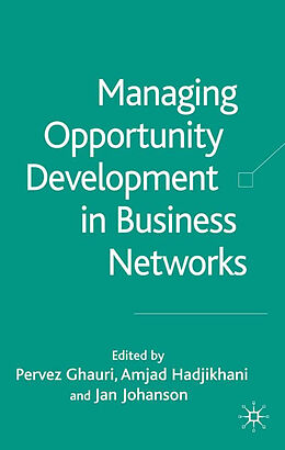 Livre Relié Managing Opportunity Development in Business Networks de 