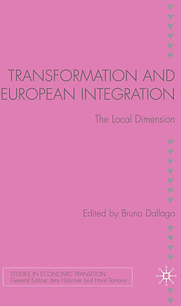 Livre Relié Transformation and European Integration de Bruno Dallago