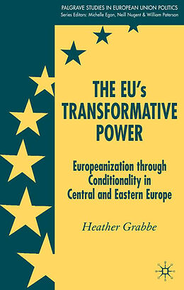 Fester Einband The Eu's Transformative Power von H. Grabbe