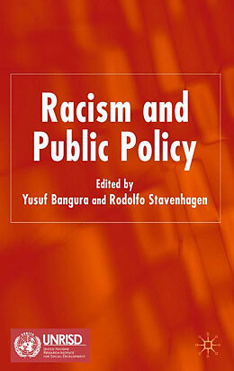 Livre Relié Racism and Public Policy de Yusuf Stavenhagen, Rodolfo Bangura