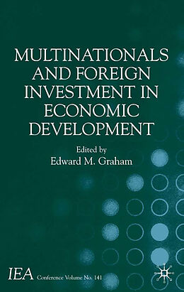 Fester Einband Multinationals and Foreign Investment in Economic Development von 