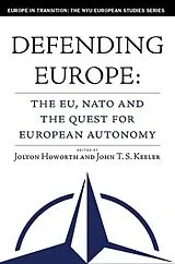 Fester Einband Defending Europe von Jolyon; Keeler, John T S Howorth