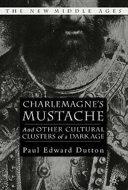 Fester Einband Charlemagne's Mustache von P Dutton