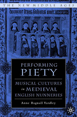Livre Relié Performing Piety de A. Yardley