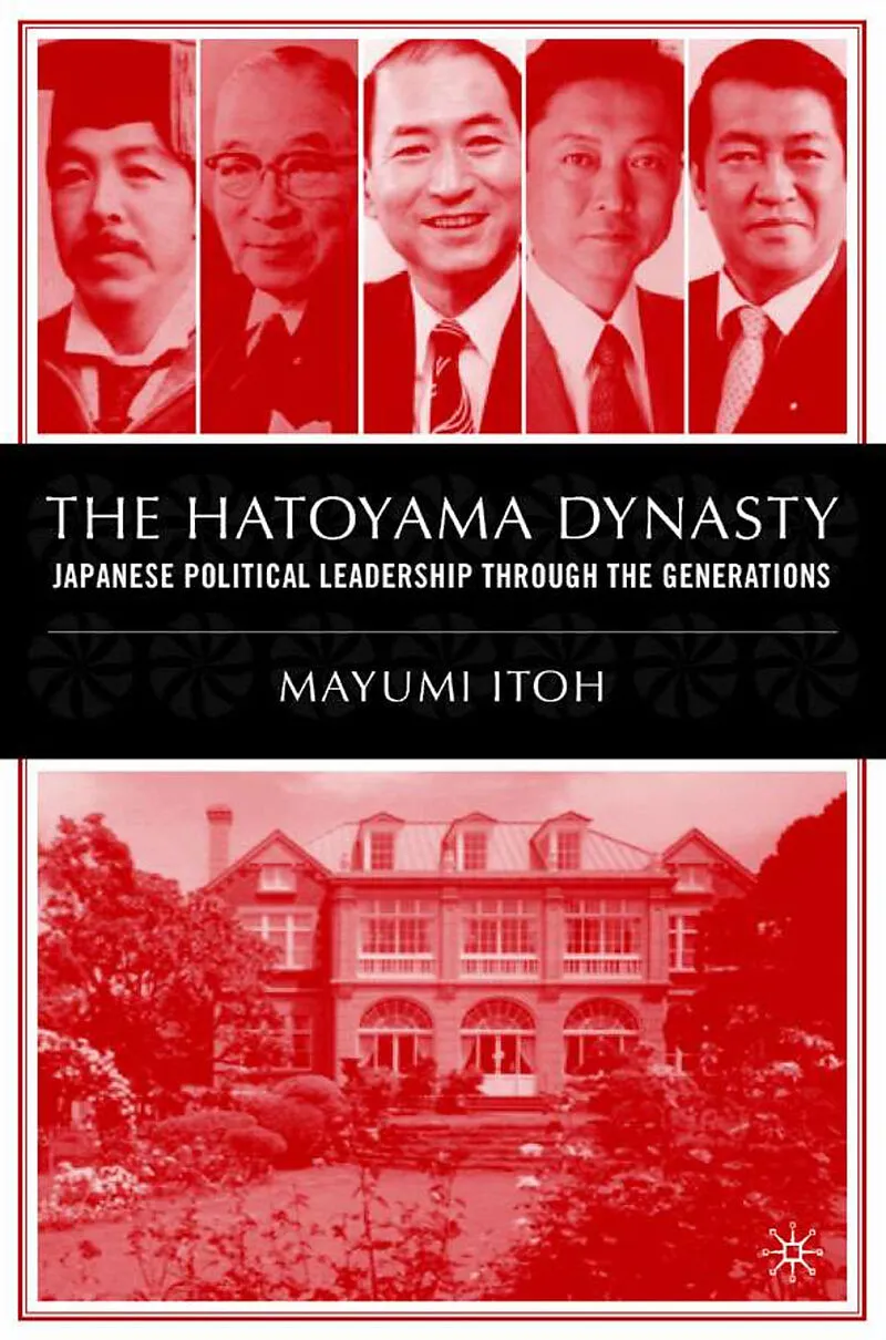 The Hatoyama Dynasty