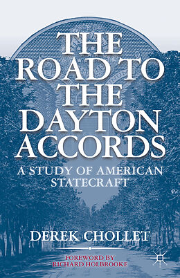 Livre Relié The Road to the Dayton Accords de D. Chollet