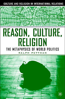 Livre Relié Reason, Culture, Religion de R. Pettman