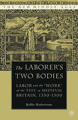 Livre Relié The Laborer's Two Bodies de K. Robertson