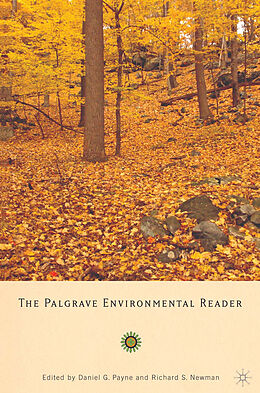 Kartonierter Einband The Palgrave Environmental Reader von Richard Newman, Daniel Payne