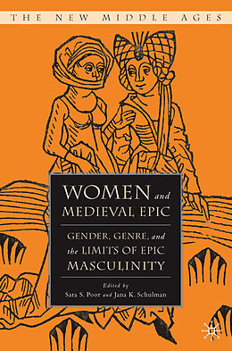 Livre Relié Women and the Medieval Epic de S. Poor, J. Schulman