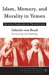 Kartonierter Einband Islam, Memory, and Morality in Yemen von Kenneth A. Loparo