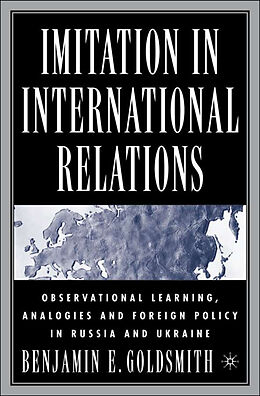 Livre Relié Imitation in International Relations de B. Goldsmith