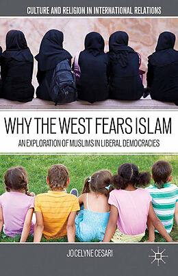 Couverture cartonnée Why the West Fears Islam de J. Cesari