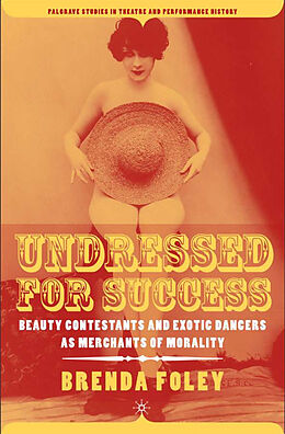 Livre Relié Undressed for Success de B. Foley