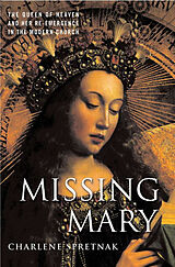 Couverture cartonnée Missing Mary de C. Spretnak